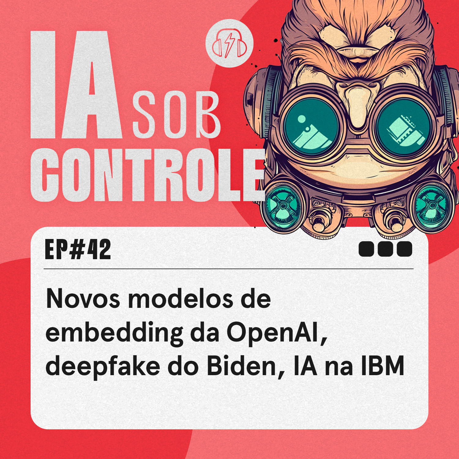 42: Novos modelos de embedding da OpenAI, deepfake do Biden, IA na IBM