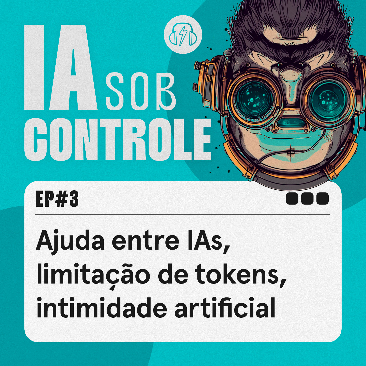 03: Ajuda entre IAs, limitação de tokens, intimidade artificial