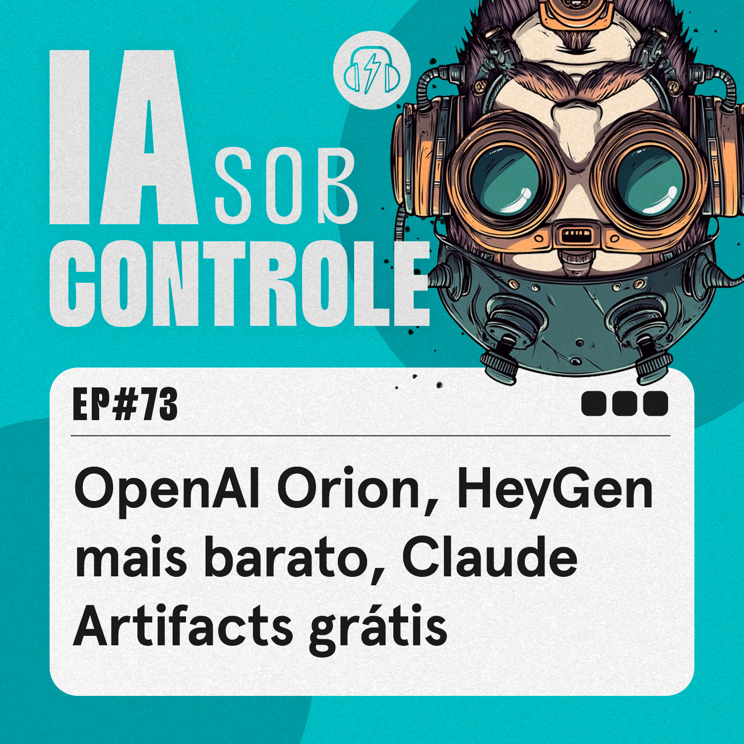 73: OpenAI Orion, HeyGen mais barato, Claude Artifacts grátis