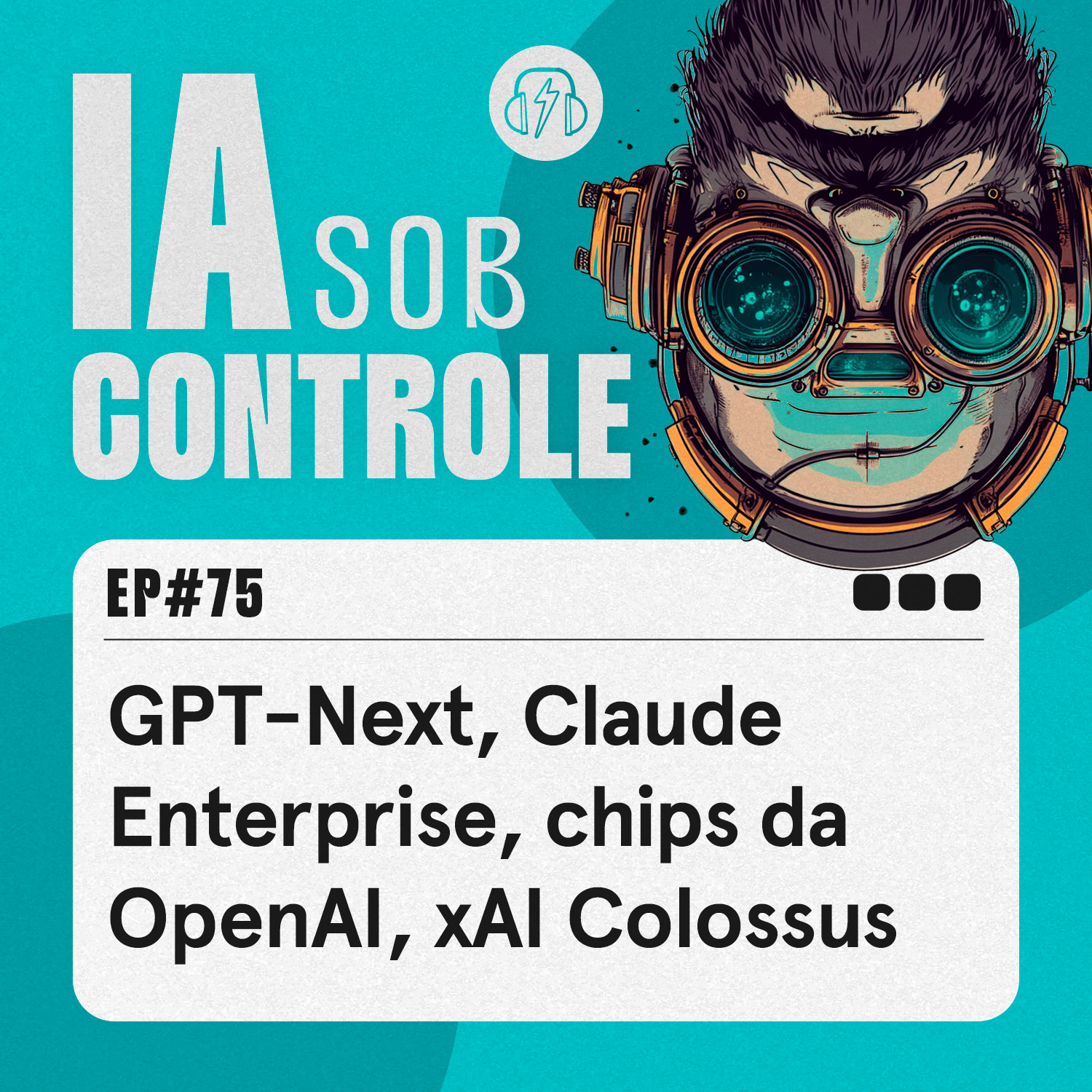 75: GPT-Next, Claude Enterprise, chips da OpenAI, xAI Colossus