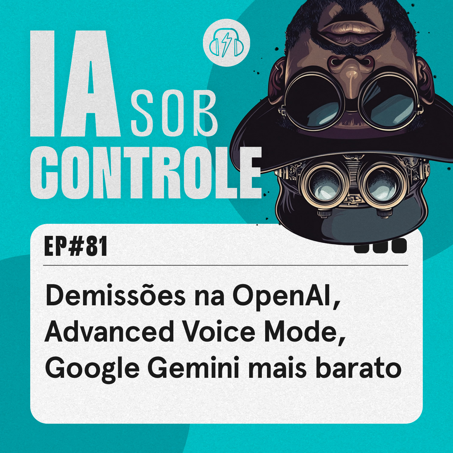 81: Demissões na OpenAI, Advanced Voice Mode, Google Gemini mais barato