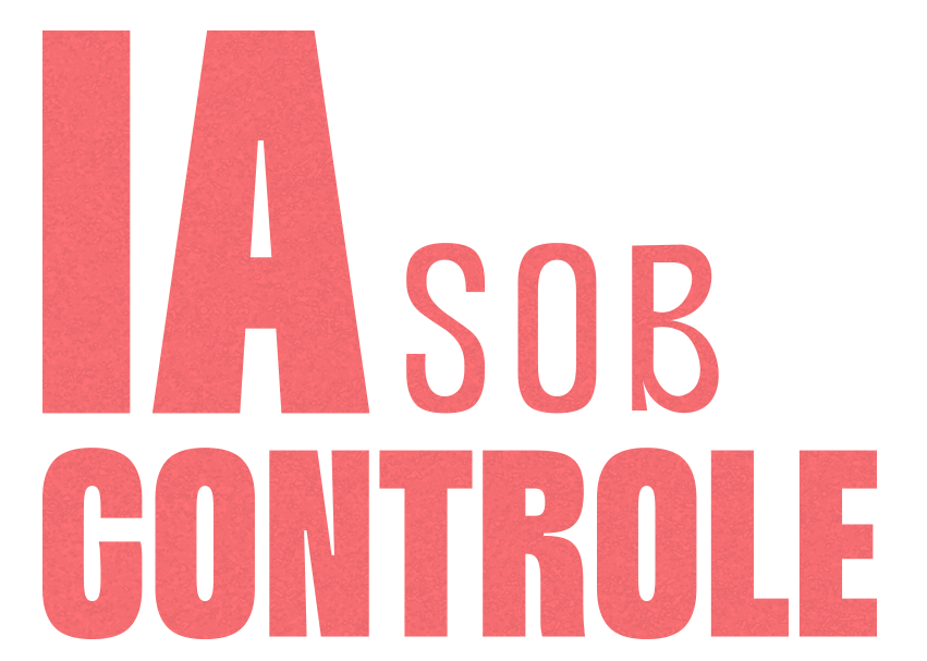 IA Sob Controle