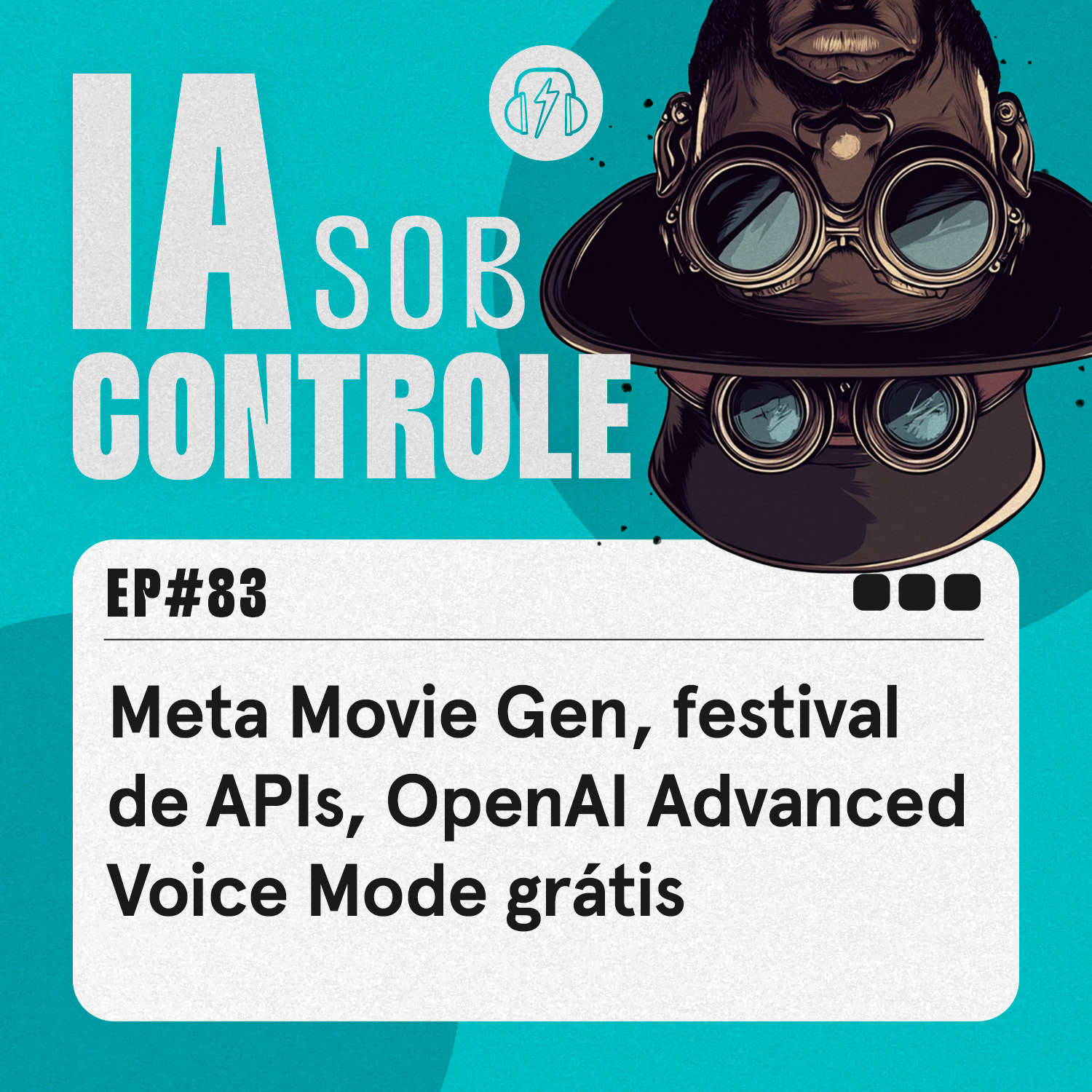 83: Meta Movie Gen, festival de APIs, OpenAI Advanced Voice Mode grátis